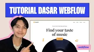 Tutorial Dasar Membuat Website di Webflow - Tutorial Bahasa Indonesia