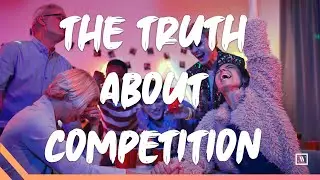 The Truth about Competition