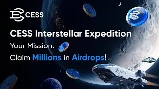 [UPDATE] | Cập Nhật Airdrop Cess Network Dự &aacute;n Raise 8M$