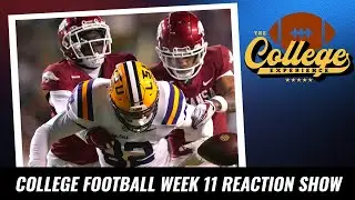 College Football Week 11 Reaction Show | The College Football Experience