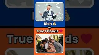 💰 Rich & Lonely OR Poor with Friends? Choose! 👥| #WouldYouRather #MoneyVsFriends #LifeChoices