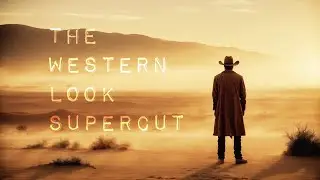 The Western Look: A Supercut of Cowboy Aesthetics Throughout Film History
