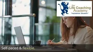 Why The Life Coaching Academy should be your only choice in Life Coach training!