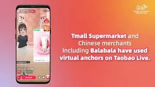 Alibaba's Virtual Anchors for Taobao Live.
