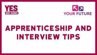 Apprenticeship and Interview Tips