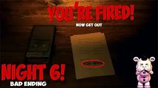 WE GOT FIRED | Five Nights At Freddy's 6 (NIGHT6) BAD ENDING!
