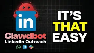 Clawdbot Built My Entire LinkedIn Outreach System in 10 Minutes