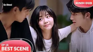 Pyaar, Party & Plot Twist 😮🎉 GO AHEAD EP 18【CLIP】Chinese Drama In Hindi Dubbed