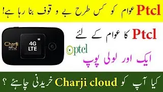 Ptcl CharJi EVO Cloud Review 2019 -  Don't Buy