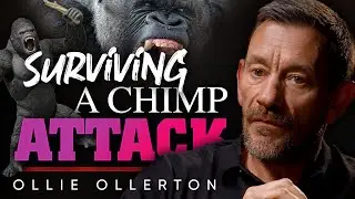Surviving a Chimp Attack: The Brutal Reality of Human-Wildlife Encounters - Ollie Ollerton
