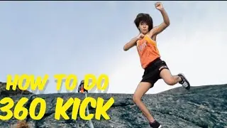 How To Do 360 Kick.. 🥋🥋