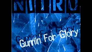 Nitro - Victim of Circumstance - Gunnin' for Glory