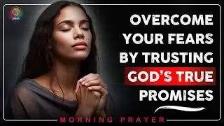Set Down Your Anxiety, Pick Up God&rsquo;s Peace: A Scripture-Based Prayer for Calm | Daily Morning Prayer