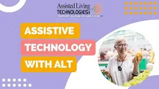 Adult Family Living - Assistive Technology Overview