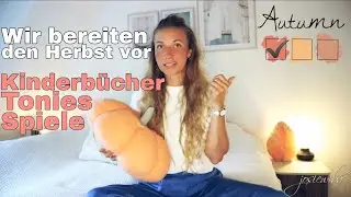 Kinderbücher, Spiele und Tonies für den Herbst und weitere Herbst Tipps 🍁