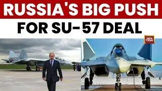 Russia Offers Su-57E With Full Tech Transfer To India ; 5th-Gen Fighter Pitch Ahead of Putin Visit