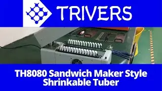 TH8080 Sandwich Maker Style Shrinkable Tuber