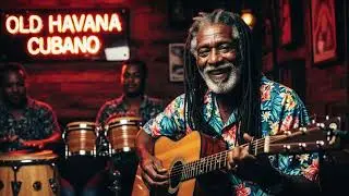 Havana Caf&eacute; Cubano Vibes 2025 &ndash; Chill Cuban Jazz & Tropical Rhythms