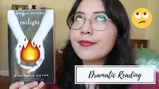 DRAMATIC READINGS OF TWILIGHT FANFICTION