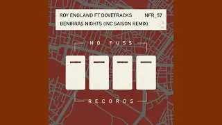 Roy England, Dovetracks - Benirr&aacute;s Nights (Saison's Model 1 Remix)