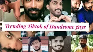 Trending tiktok videos by Handsome guys😍😍