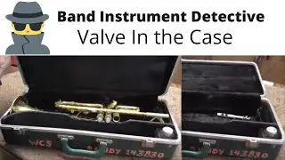 Band Instrument Detective: Stuck Trumpet Valve In the Case