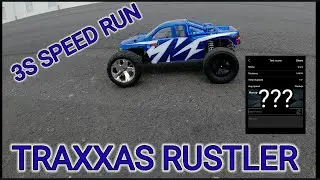 Traxxas Rustler Project 3s Speed Run
