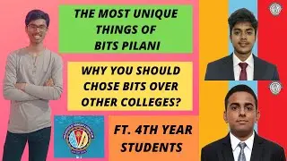 UNIQUE THINGS OF BITS PILANI | WHY YOU SHOULD CHOSE BITS OVER OTHER COLLEGES? | FLEXIBILITY