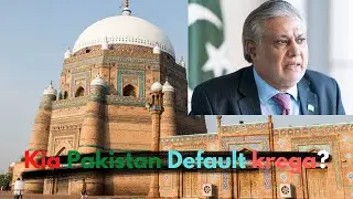 PAKISTAN'S ECONOMIC CONDITION EXPLAINED - Pakistan Economy near to Default - IMF DEAL