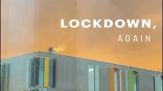 Lockdown, Again | Documentary Short Film