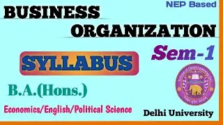 Business Organization|Syllabus|Sem-1|B.A.(Hons.)|NEP Based|DuSol|Study with dream|