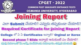 CPGET 2022 REQUIRED CERTIFICATE FOR JOINING REPORT SUBMISSION PG COLLEGE ADMISSION
