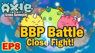 Axie Infinity Arena Battle Gameplay EP8
