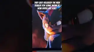 Sonic Movie 3 Hype