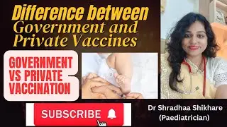 Difference between Government & Private Vaccines #vaccinations #drshradhaashikhare #vaccine #kidsdoc