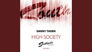 High Society (Original Mix)
