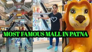 'Explore the Most Famous Mall in Patna!'@shabnampriyavlogs#vlog