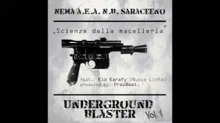 Nema - Scienze della macelleria - Feat. Kid Karafy (Nuova Linfa) Prod by PrezBeat