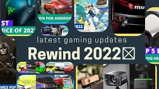 Latest Gaming Updates JOURNEY REWIND! 2022