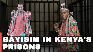 GáyiSim in Kenyan prisons || Maasai Rungu's Story Part One