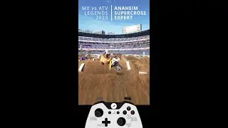 ANAHEIM EXPERT SUPERCROSS HOT LAP: MX vs ATV Legends 2023 #mxvsatvlegends #supercross