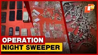 Operation Night Sweeper: Odisha Police Arrest 14-member Robbery Gang, Cash, Gold & Weapons Seized