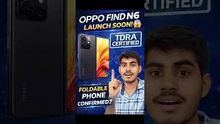 Oppo Find N6 Confirmed? 😱 TDRA Certification Spotted!