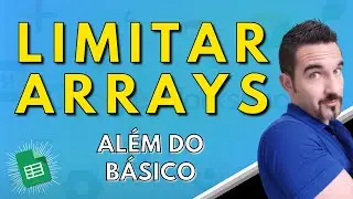 Limitar resultados de arrays | Planilhas Google
