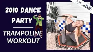 2010 DANCE PARTY WORKOUT - TRAMPOLINE FITNESS