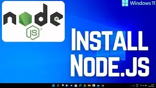 How to Install Node.js on Window 11