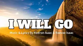 I Will Go | Adventist Youth Theme Song 2021