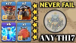 Super powerfull: Th17 Lava & Loons attack strategy/ Best th17 attack strategy in clans of clans