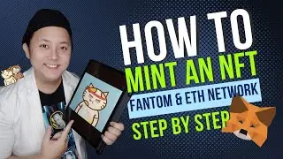 How To MINT an NFT on Fantom & Ethereum network with Metamask 2022