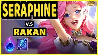 LWANDY (SERAPHINE) vs RAKAN - BOTTOM SUPPORT CHALLENGER GAMEPLAY - KR